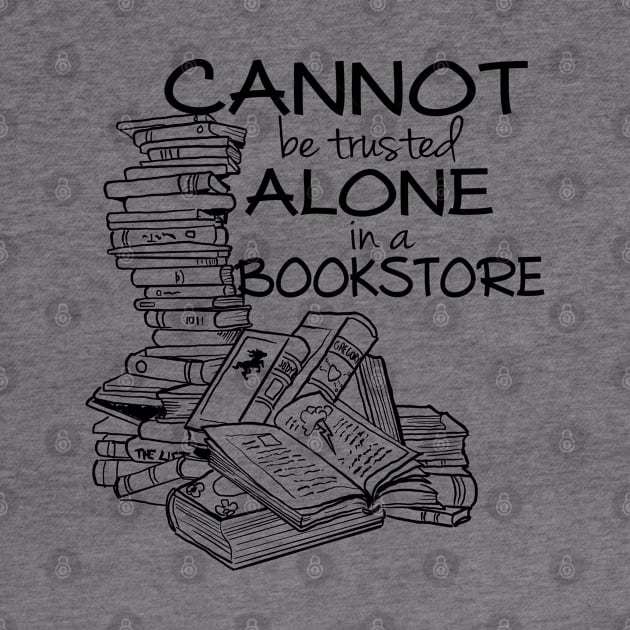 Cannot be Trusted Alone in a Bookstore (blk) by Rackham